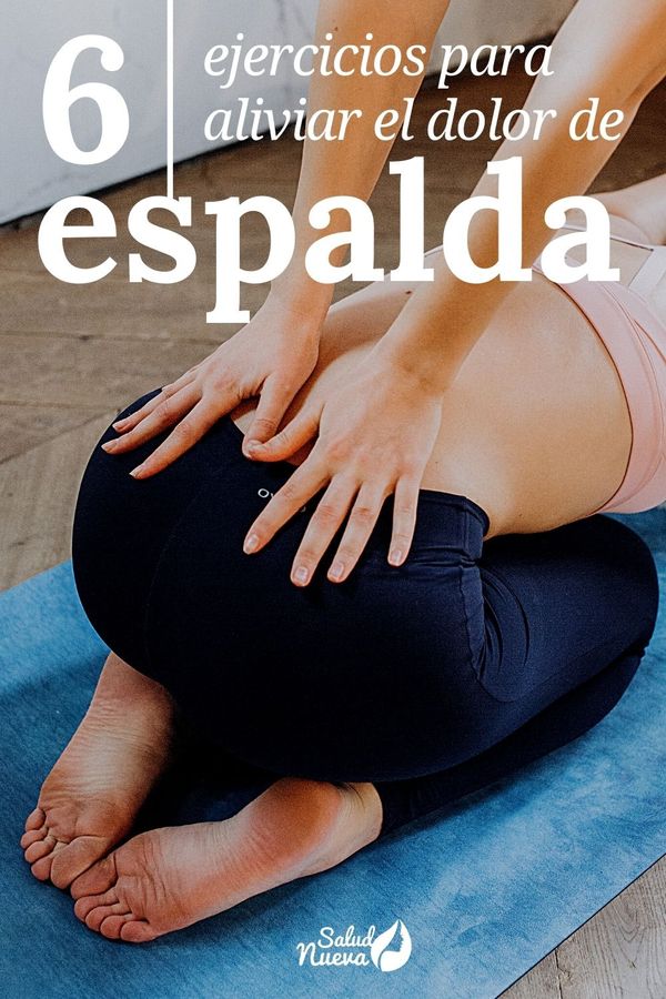 6 Ejercicios para aliviar el dolor de espalda