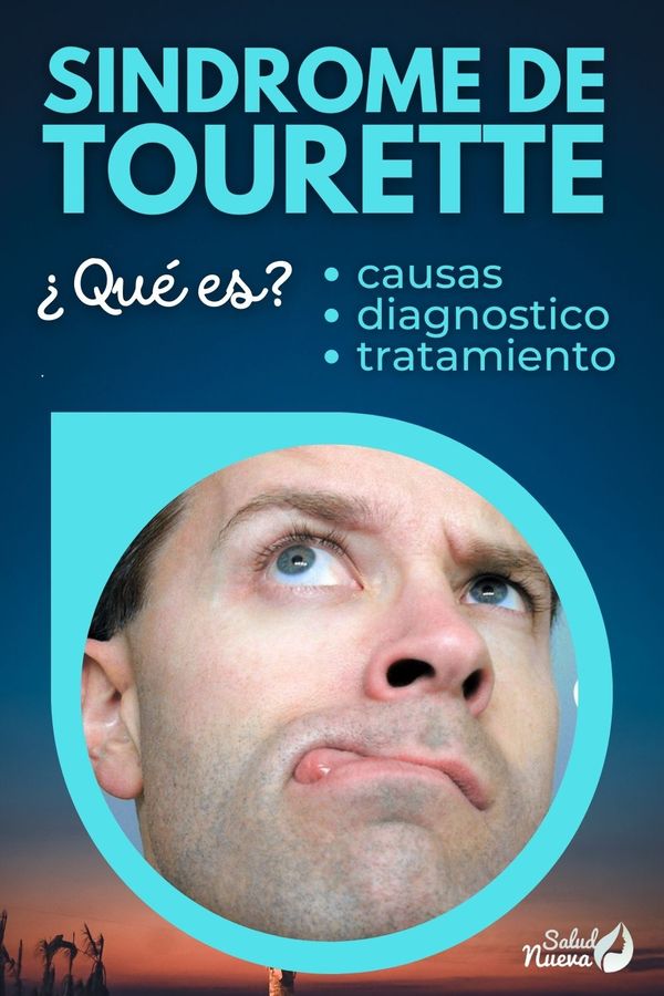 sindrome de tourette que es causas sintomas y tratamiento